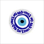 No bad vibes Sticker