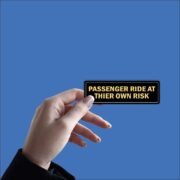 Passenger ride at thier own risk Sticker - Image 2