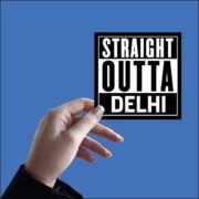 Straight outta delhi Sticker - Image 2