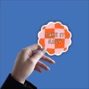 Take it easy Sticker - Image 2