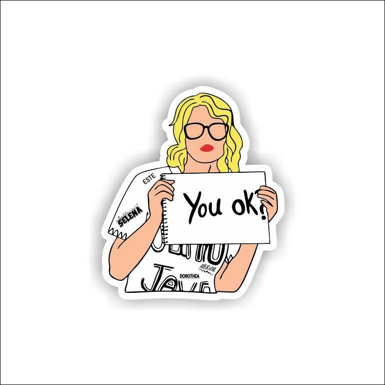 Taylor Swift You Ok Taylor Swift You Ok Sticker - Image 1