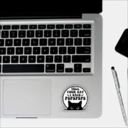 Tell your cat, pspspsps Sticker - Image 3