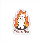 This is fine bunny Sticker