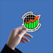 Trading it's all that matters Sticker - Image 4