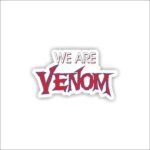We are Venom Sticker