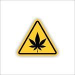 Weed Sign Sticker
