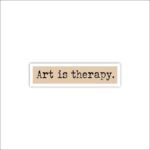 Art is therapy Sticker
