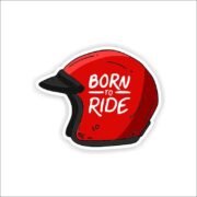Born to ride Sticker