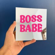 Boss babe mirror