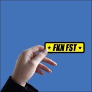 Fkn fst Sticker - Image 2