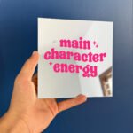 Main character energy mirror