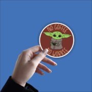 No coffee, No workee Sticker - Image 3