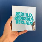Rebuild, redesign, reclaim mirror