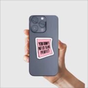 You dont need to be perfect Sticker - Image 4
