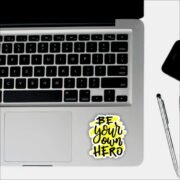 Be your own hero Sticker - Image 3