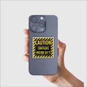 Caution contains weird shit Sticker - Image 4