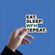 Eat - Sleep - WFH - Repeat Sticker - Image 2