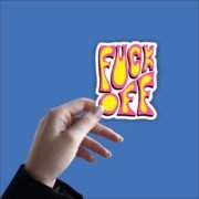 Fuck off n Sticker - Image 2