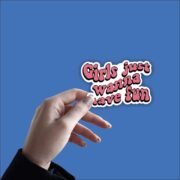 Girls Just Wanna have fun Sticker - Image 3