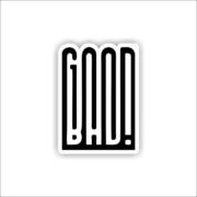 Good bad typography Sticker