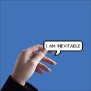 I Am Inevitable Sticker - Image 2