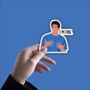I'm Fine - Ross Sticker - Image 2