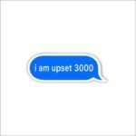 Im upset 3000 Sticker