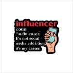 Influenzer Sticker