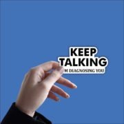 Keep Talking Sticker - Image 3