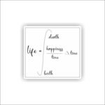 Life=Happiness rectangle Sticker