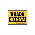 Lo Khada Ho Gaya Sticker