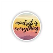 Mindset is everything Sticker