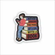 Never Underestimate Sticker