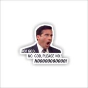 No God Nooo Sticker