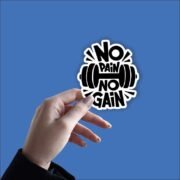 No Pain, No gain Sticker - Image 2