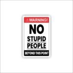 No people beyond this point Sticker