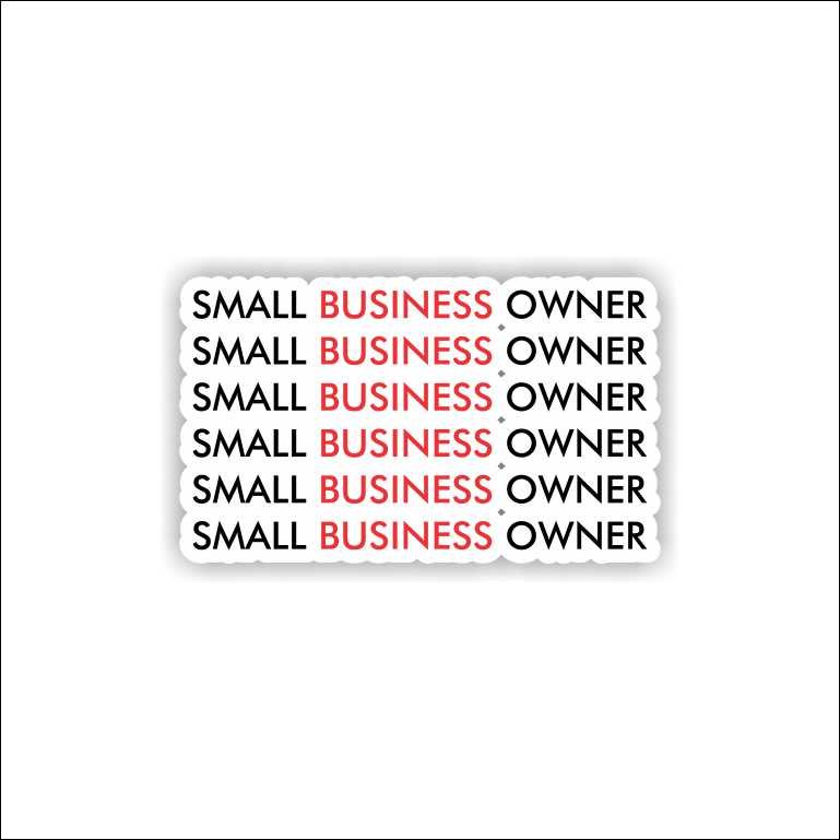 Small business owner Small business owner Sticker - Image 1