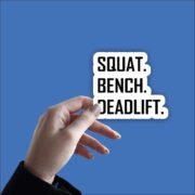 Squat, Bench, Deadlift Sticker - Image 2