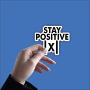 Stay Positive Sticker - Image 2
