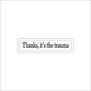 Thanks it's the trauma sticker