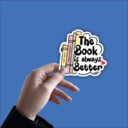 The book is always better Sticker - Image 2