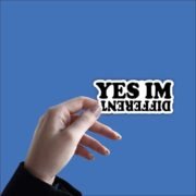 Yes I'm Different Sticker - Image 2