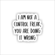 You are doing it wrong Sticker