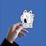 You can't stop me Sticker - Image 2