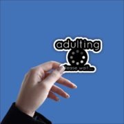 Adulting please wait Sticker - Image 2