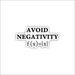 Avoid negativity Sticker
