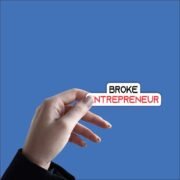 Broke entrepreneur Sticker - Image 4