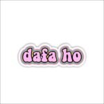 Dafa ho Sticker