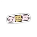 It will be okay Sticker