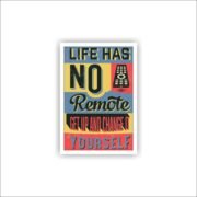 life has no remote control Sticker